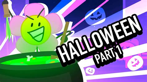 Bfb Halloween 🎃 Part 1 Youtube