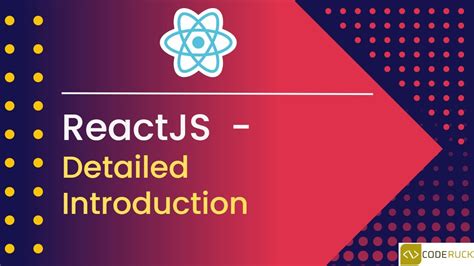 Reactjs Introduction Tutorial 1 Youtube