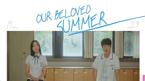 Our Beloved Summer Teaser Kim Da Mi And Choi Woo Sik Bring A Sweet But