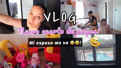 Vlog Nuevo Cuarto De Juegos Mi Esposo Me Va A Youtube