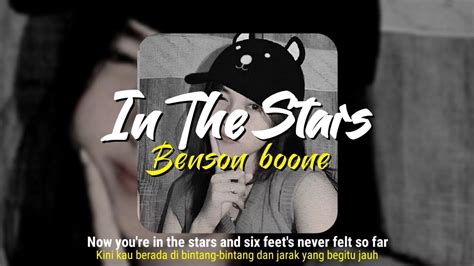 In The Stars Benson Boone Speed Up Tiktok Version Lirik Terjemah