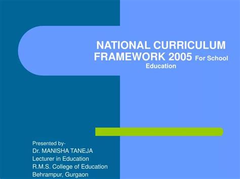 PPT NATIONAL CURRICULUM FRAMEWORK 2005 For School Education