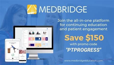 Medbridge Promo Code Ptprogress Save 101 On Medbridge