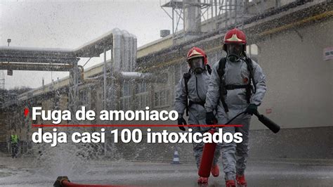 Fuerte Fuga De Amoniaco En Planta De Amoniaco Causa La Intoxicaci N De