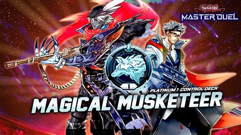 Platinum Magical Musketeer Underrated Control Deck In Master Duel