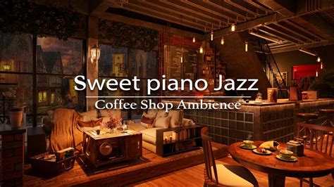 Calm Jazz Music At Rain Night Coffee Shop With Relaxing Piano Jazz