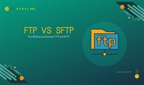 The Difference Between Ftp And Sftp [ Ftp Vs Sftp ]