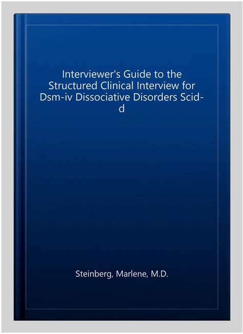 Interviewer S Guide To The Structured Clinical Interview For Dsm Iv