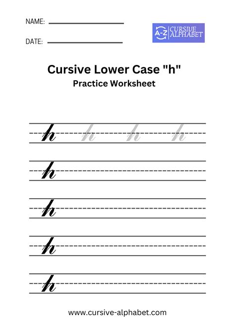 Cursive Lowercase Letter H