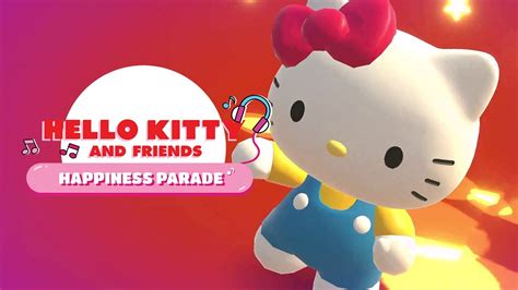 Hello Kitty And Friends Happiness Parade Switch Sanrio Teaser