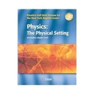 Physics The Physical Setting Prentice Hall Brief Review For The New