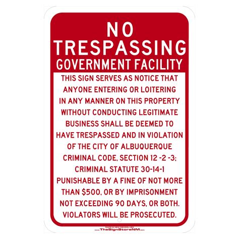 No Trespassing Sign Abq Code Government Facility The Sign Store Nm