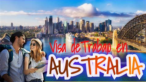 Consejos Para Obtener La Visa De Turista Para Viajar A Australia