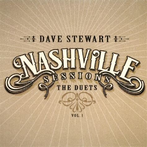 David A Stewart Nashville Sessions The Duets Vol Lyrics And