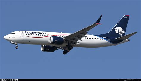 XA MAK Boeing 737 8 MAX Aeromexico Mark Szemberski JetPhotos