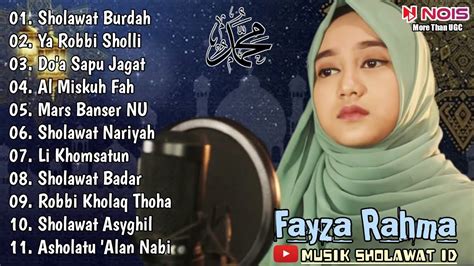 Full Album Sholawat Nabi Merdu Fayza Rahma Youtube