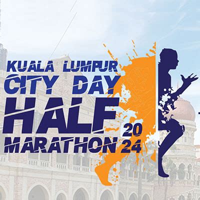 2024 — KL City Day Half Marathon 2024 — Race Roster — Registration ...