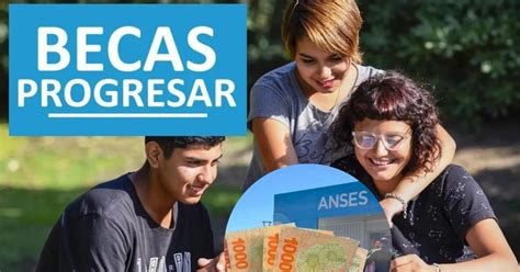 Anses Activa Las Becas Progresar En Julio Fechas De Cobro Confirmadas