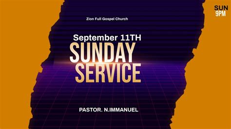 Sunday Service 11 September 2022 Zion Ministries Zion Full Gospel Church Youtube