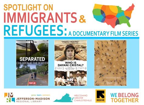 Spotlight on Immigrants and Refugees: Documentary Film Series ...