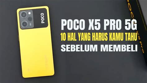 SPEKNYA MANTAP Kelebihan Dan Kekurangan Poco X5 Pro 5G YouTube