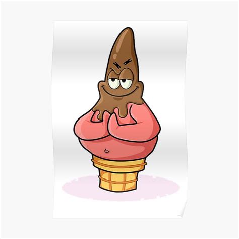 Patrick Ice Cream Cone Spongebob Poster By Smackincheekz Redbubble