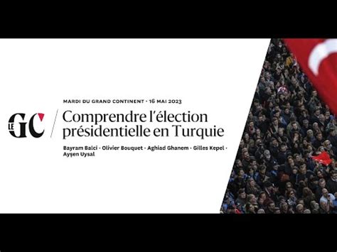 Mgc Comprendre L Lection Pr Sidentielle En Turquie Youtube