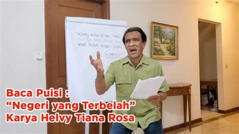 Baca Puisi Negeri Yang Terbelah Karya Helvy Tiana Rosa Youtube