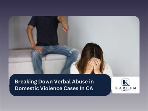 Role of Verbal Abuse in Domestic Violence Cases Guide In CA