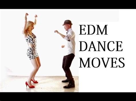 Simple Edm Dance Moves - Spesanut