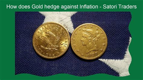 How Does Gold Hedge Against Inflation Satori Traders Inflation