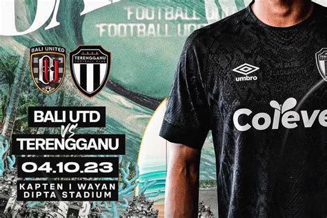 Malam Ini Link Streaming Bali United Vs Terengganu FC Main Di Hari