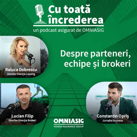 Teaser Podcast Episodul 4 Despre parteneri echipe și brokeri cu