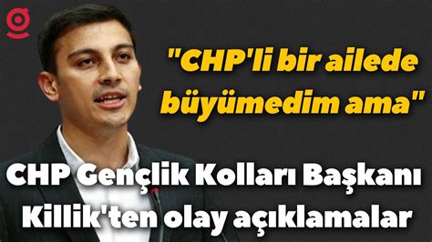 Chp Gen Lik Kollar Ba Kan Gen Osman Killik Ten Olay A Klamalar Chp