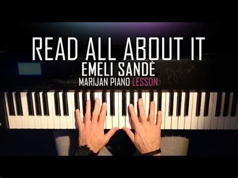 How To Play Emeli Sandé Read All About It Pt III Piano Tutorial