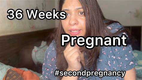 36 Weeks Pregnancy Update Wating For Baby YouTube