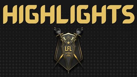 Highlights Team Go Vs Ldlc Ol Lfl Summer W D Youtube