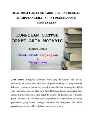 Draft Akta Notaris Lengkap Dengan Surat Surat Perjanjian Dan Pernyataan