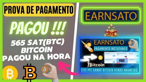 Pagou Earnsato Sat Btc Bitcoin Pagamento Instataneo Direto Na