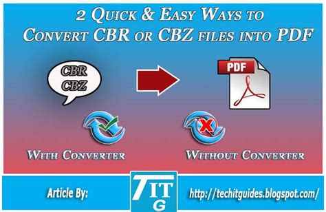 Convert CBR CBZ Files Into PDF Using 2 Quick And Easy Ways