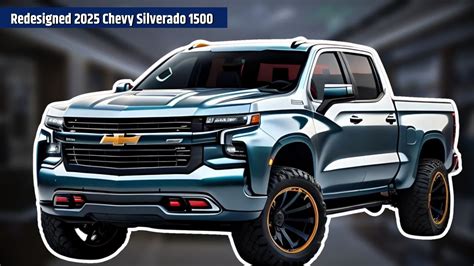 Redesigned 2025 Chevy Silverado 1500 Is It Worth The Wait