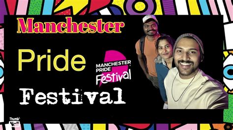 Manchester Pride Festival 2023 🏳️‍🌈 Lgbtq Manchester Pride