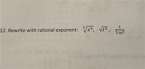 Solved Rewrite With Rational Exponent X45 T82 1m23