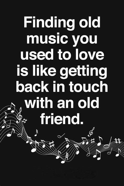 Old Music Great Quotes Quotes Deep True Quotes Funny Quotes