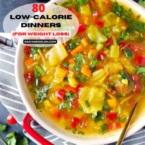 80 Low Calorie Dinners Easy And Delish