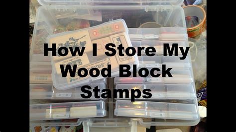 My Wood Block Stamp Storage Stamp Storage Craft Room Organization