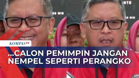 Sekjen Pdi P Hasto Kristiyanto Sindir Bacapres Yang Sering Menempel