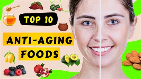 Top 10 Anti Aging Foods Anti Aging Hacks For Skin Muscle Brain And Gut Health Youtube