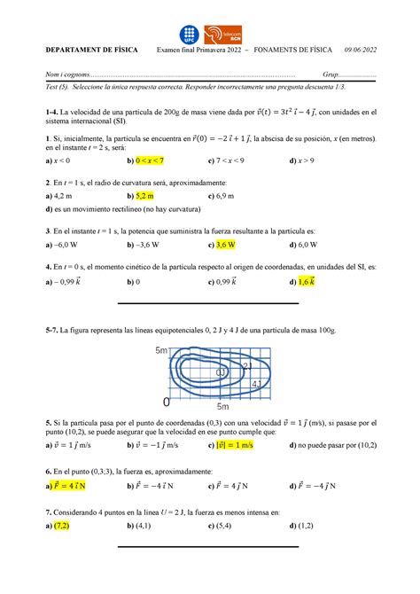 Examen resolt juny 2022 DEPARTAMENT DE FÍSICA Examen final Primavera