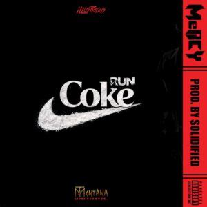 MeRCY MusicByMeRCY Coke Run Prod Solidified MP3